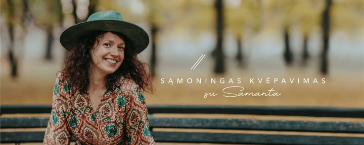 Sąmoningas kvėpavimas su Samanta Vilniuje