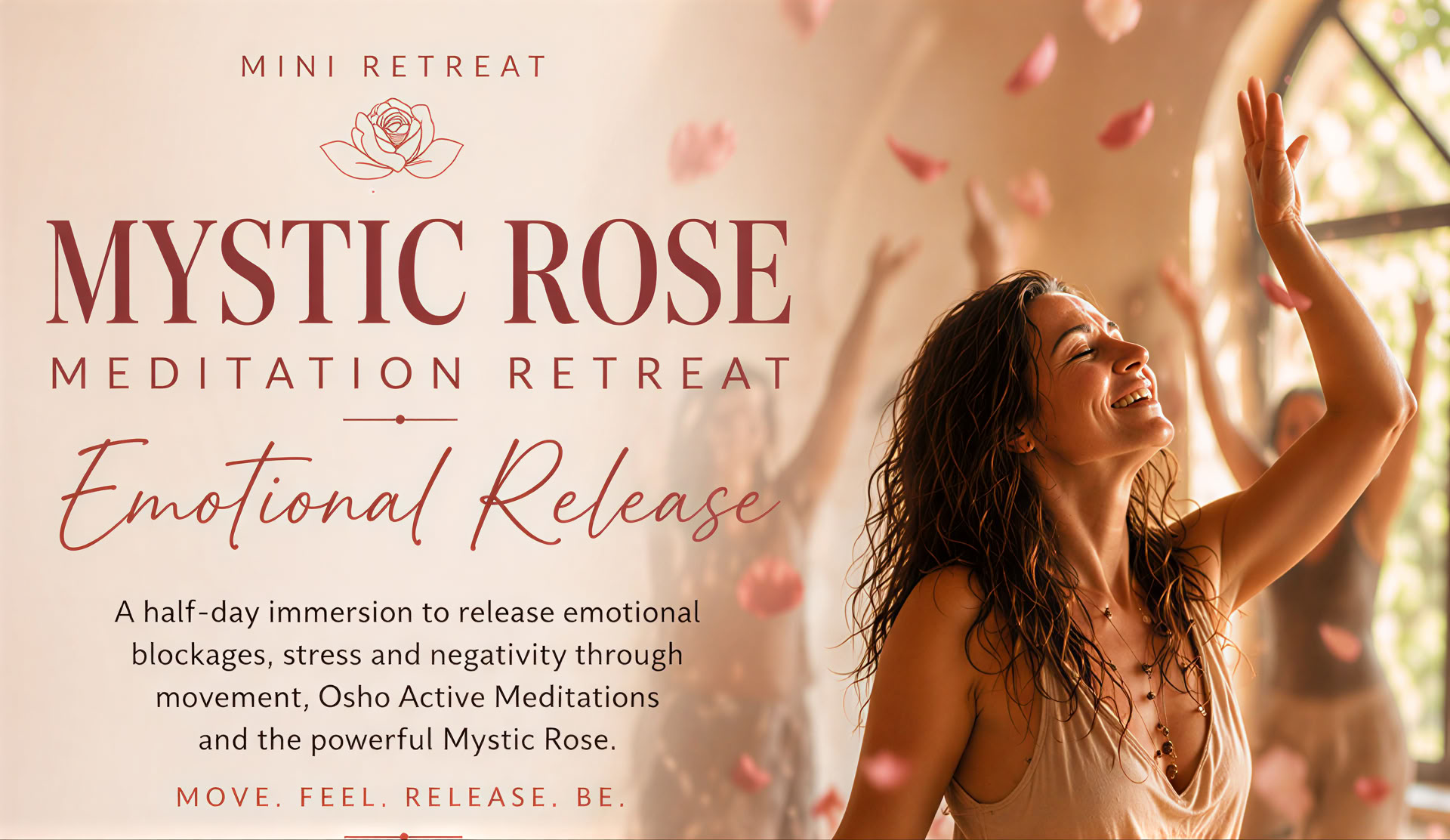 Mini Mistik Rose meditacijos retritas