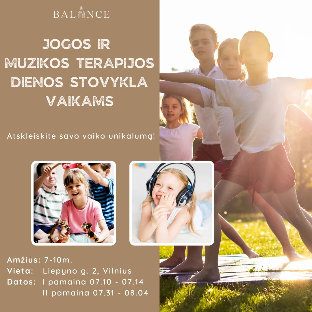 Jogos ir Muzikos Terapijos Dienos Stovykla Vaikams – 07.31 - 08.04 (Kotryna ir Laura)