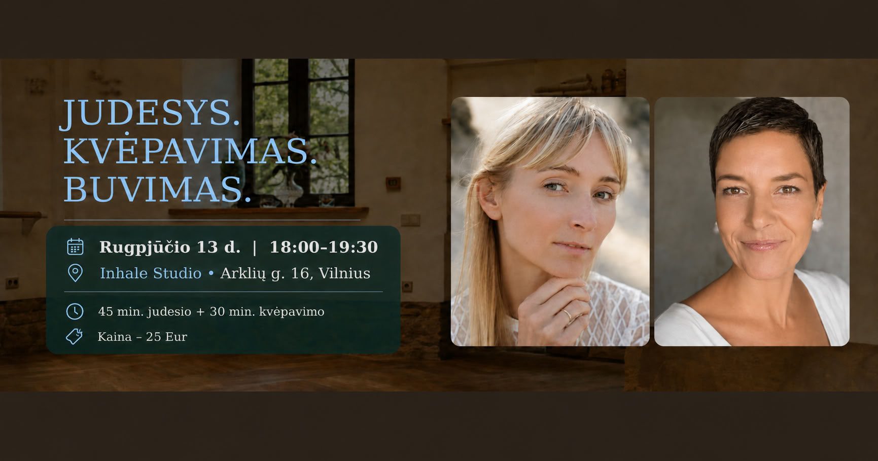 JUDESYS. KVĖPAVIMAS. BUVIMAS.
